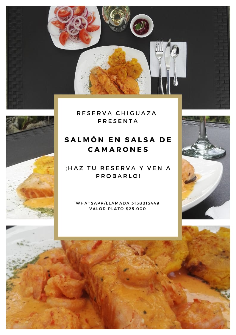 CATERING SALMON CAMARONES RESERVA CHIGUAZA gastronomìa local